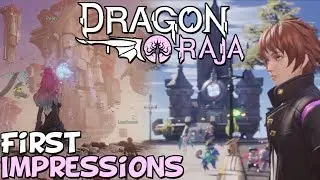 Dragon Raja First Impressions Is It Worth Playing?