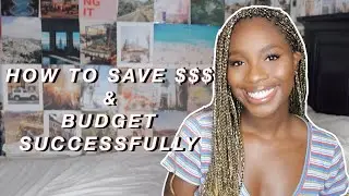 HOW TO SAVE MONEY & BUDGET SUCCESSFULLY IN 2021| personal finance & financial literacy