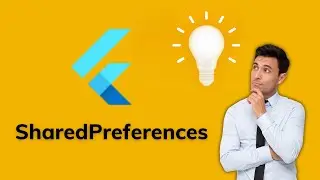 SharedPreferences in Flutter شرح بالتفصيل