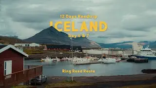 ICELAND 12 Days Roadtrip, Ring Road Route | Day 6 & 7