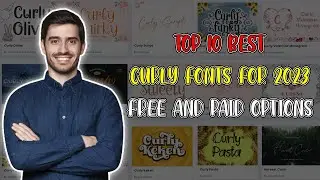 Top 10 Best Curly Fonts For 2023 - Free & Paid Options *With Link Download *