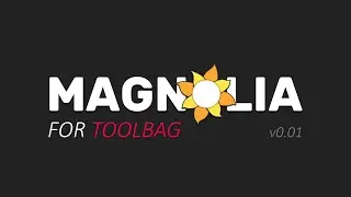 Magnolia for Marmoset Toolbag [PLUGIN]