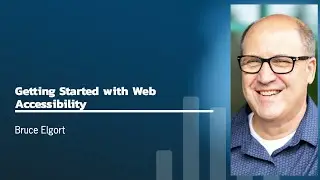 Getting Started with Web Accessibility