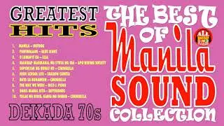 GREATEST HITS OF THE 70s MANILA SOUND   NONSTOP COLLECTION