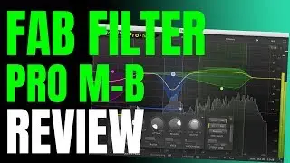 FABFILTER PRO M-B REVIEW - Streaky.com