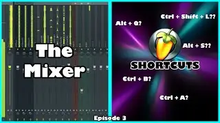 The Mixer and IMPORTANT Shortcuts | FL Studio Beginners Tutorials (Ep. 3)