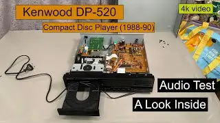 Kenwood DP-520 CD Player - A Look Inside + Audio Test