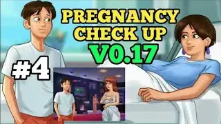 Summertime Saga V0.17 - PREGNANCY CHECK UP  | WALKTHROUGH | PART #4
