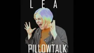 Lea - Pillowtalk (Zayn Cover)