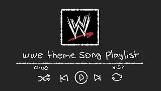 some wwe songs i like, lol | wwe theme song playlist