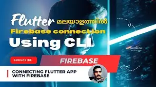 Connect Latest Firebase with Flutter | Firebase CLI | Flutter Malayalam 
