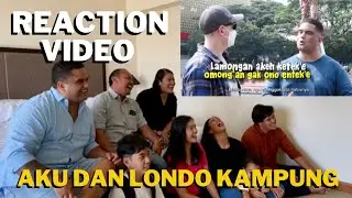 REACTION My family react to my video with Londo Kampung | Keluarga nonton video ku sama Londokampung