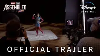 Marvel Studios’ Assembled: The Making of Ms. Marvel | Official Trailer | Disney+