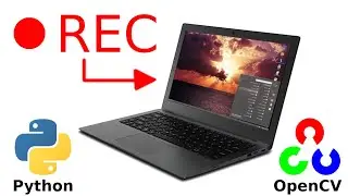 How to record desktop screen using Python, OpenCV & PyAutoGUI