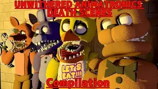 [SFM FNAF] Unwithered Animatronics Death Scene
