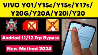 Vivo Y01, Y15c, Y15s, Y17s, Y20G, Y21 All Models frp bypass Android 12 |  Google Account Remove