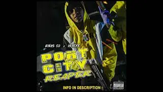 19Jefe Type Beat x RNAS 50 - Port City Reaper (Prod. By makaveliNthis)