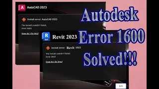 Revit 2023 & Autocad 2023 Error 1600 | Client Remote installation