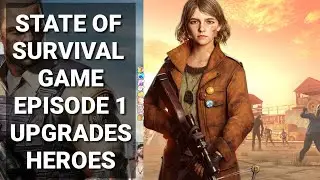State Of Survival Gameplay Ep 1