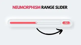 Neumorphism Range Slider CSS Effects