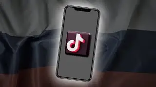 TIKTOK НА ANDROID ДЛЯ РОССИИ