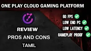 ONEPLAY CLOUD GAMING REVIEW || IS IT REALLY WORTH IT || GAMELAY PROOF !! || PROS AN CONS || TAMIL