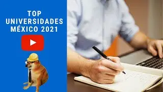 🏫 Las dos MEJORES universidades de México - 2021