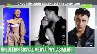 Ünlü isimlerin eğlenceli sosyal medya paylaşımları!