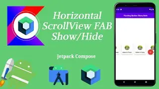 How to Make Horizontal Scrollview FAB Show/Hide in Jetpack Compose | Android | Kotlin | Make it Easy