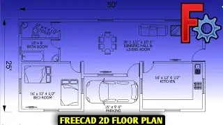 How to Draw a 50 x 25 Floor Plan in Freecad for FREE - Freecad Architecture - Freecad Floor Plan