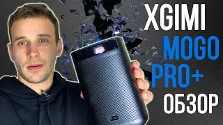 XGIMI MOGO PRO + PLUS ОБЗОР УМНОГО ПРОЕКТОРА С ANDROID TV, HARMAN KARDON, АККУМУЛЯТОРОМ.