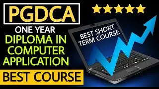 PGDCA Course Details in Hindi | Best Short Diploma Course After Graduation | By Sunil Adhikari