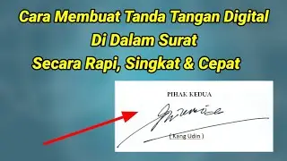 Membuat Tanda Tangan Digital di Dalam Surat