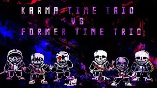 [Karmatic time trio VS Former time trio] OST-？ PHASE 2