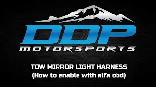 DDP MOTORSPORTS | TOW MIRROR HARNESS | HOW TO ENABLE WITH ALFAOBD | 2013 2018 RAM 1500/2500/3500