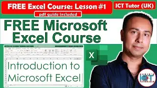 Lesson 1: Introduction to Microsoft Excel | Excel Interface | FREE Excel Course