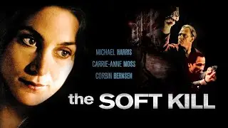 The Soft Kill (1994) Full Movie | Carrie-Anne Moss | Thriller