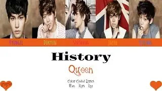 HISTORY (히스토리) - QUEEN [Color Coded Han|Rom|Eng Lyrics] / by yeylo