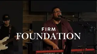 Firm Foundation - Cover en Español