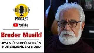 Brader Mûsikî,jiyanname-3- Meyremê