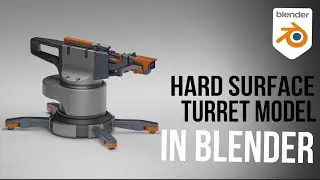 Hard Surface Turret Model - In Blender