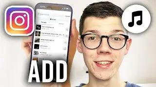How To Add Music To Instagram Notes - Full Guide
