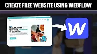 How To Create Free Website Using Webflow 2024! (Full Guide)