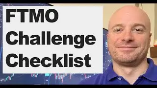 FTMO Challenge Checklist - What to prepare BEFORE you start trading
