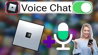 How to Enable Voice Chat in Roblox 2024 | Get Voice Chat On Roblox Mobile (Without id)