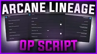 [NEW] ARCANE LINEAGE SCRIPT | AUTOFARM, AUTOATTACK, AUTODODGE, POTIONS, AND MORE | PASTEBIN 2023 |
