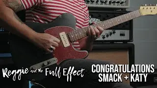 Reggie and the Full Effect - Congratulations Smack + Katy (Guitar Cover)