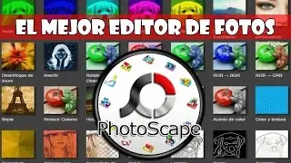 COMO DESCARGAR Y USAR  PHOTOSCAPE 2018 [EL MEJOR EDITOR DE FOTOS]
