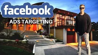 Facebook Ads Targeting in 2023 | How to Target for Real Estate Agents