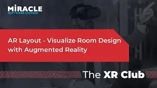 AR Layout - Visualize Room Design with Augmented Reality | The XR Club